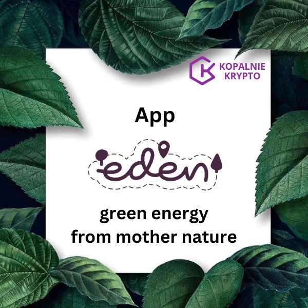 Eden app - green energy from mother nature