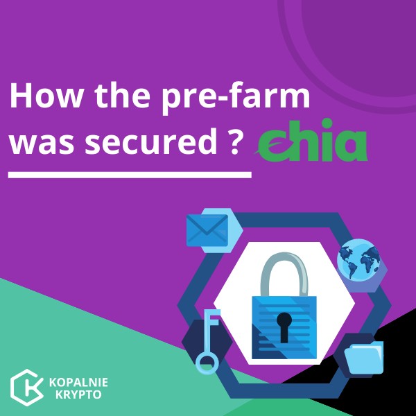 How is the Chia Network pre-farm secured?