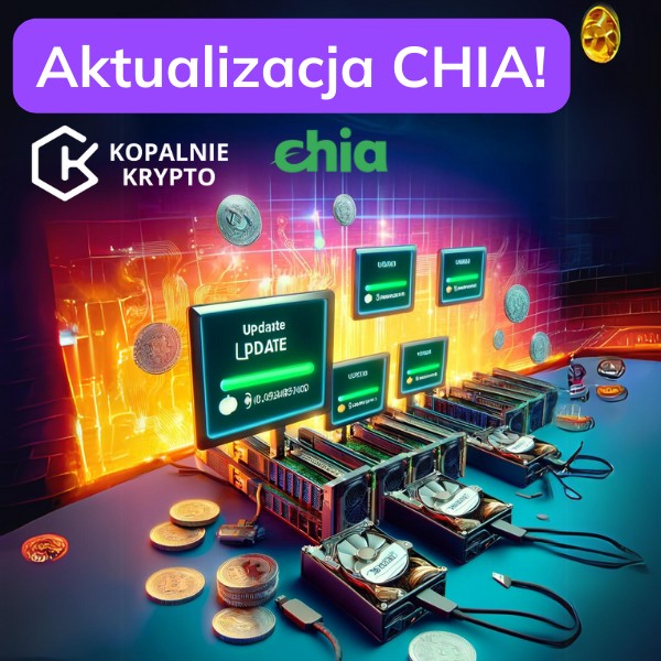 Aktualizacja klienta referencyjnego Chia Network